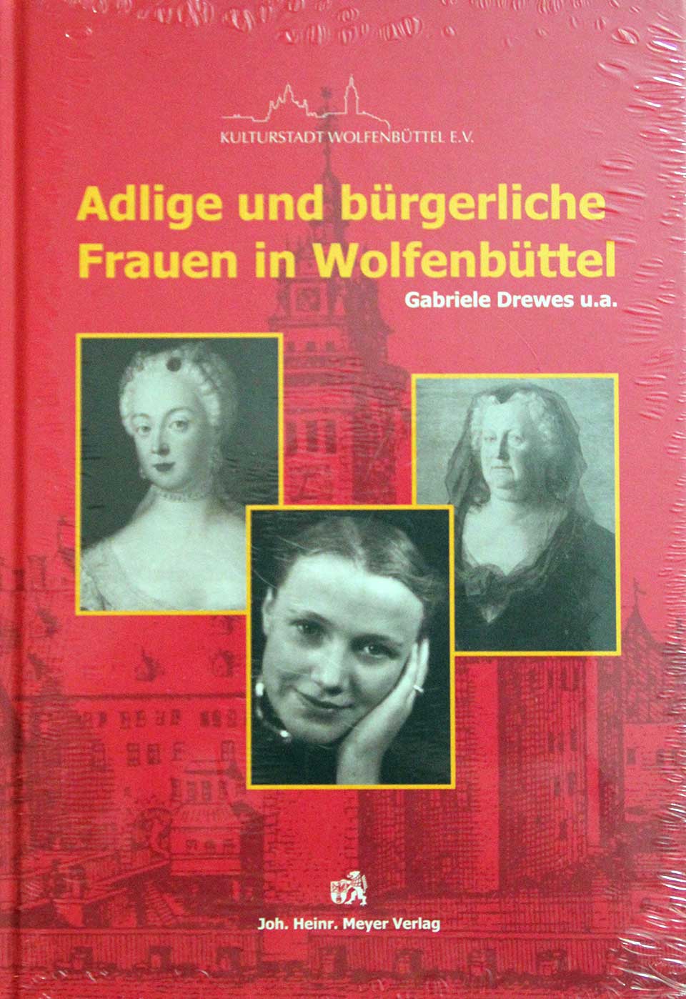 Adlige und bürgerliche Frauen in Wolfenbüttel